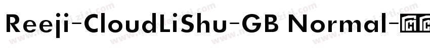 Reeji-CloudLiShu-GB Normal字体转换